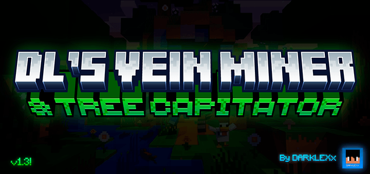 DLs-Vein-Miner-Tree-Capitator-Addon
