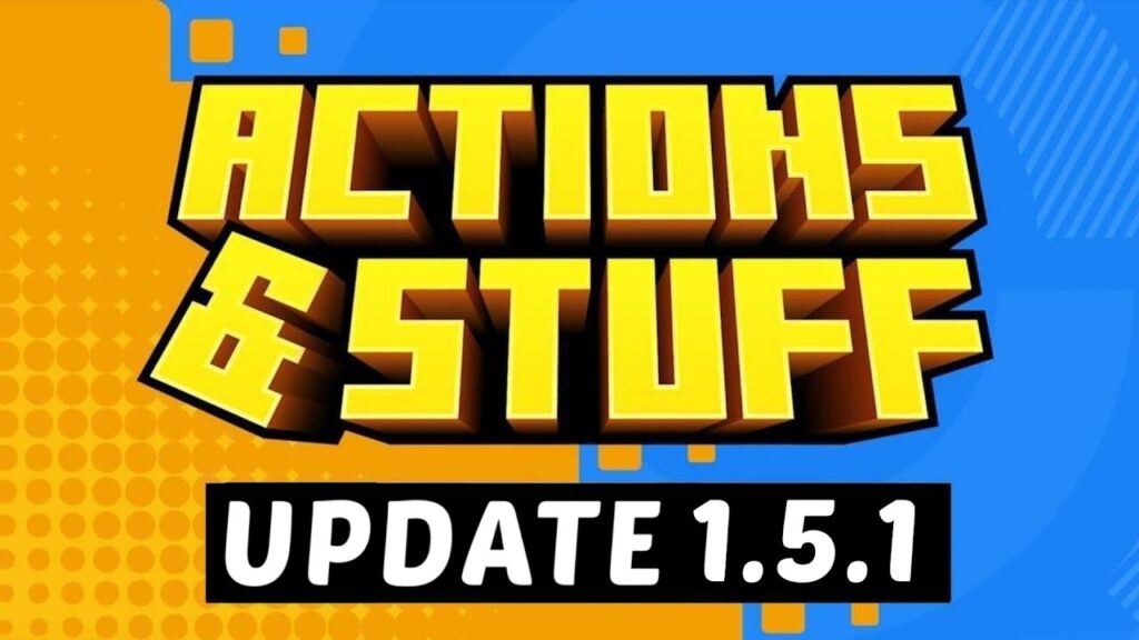 Actions And Stuff 1.5.1 Pack