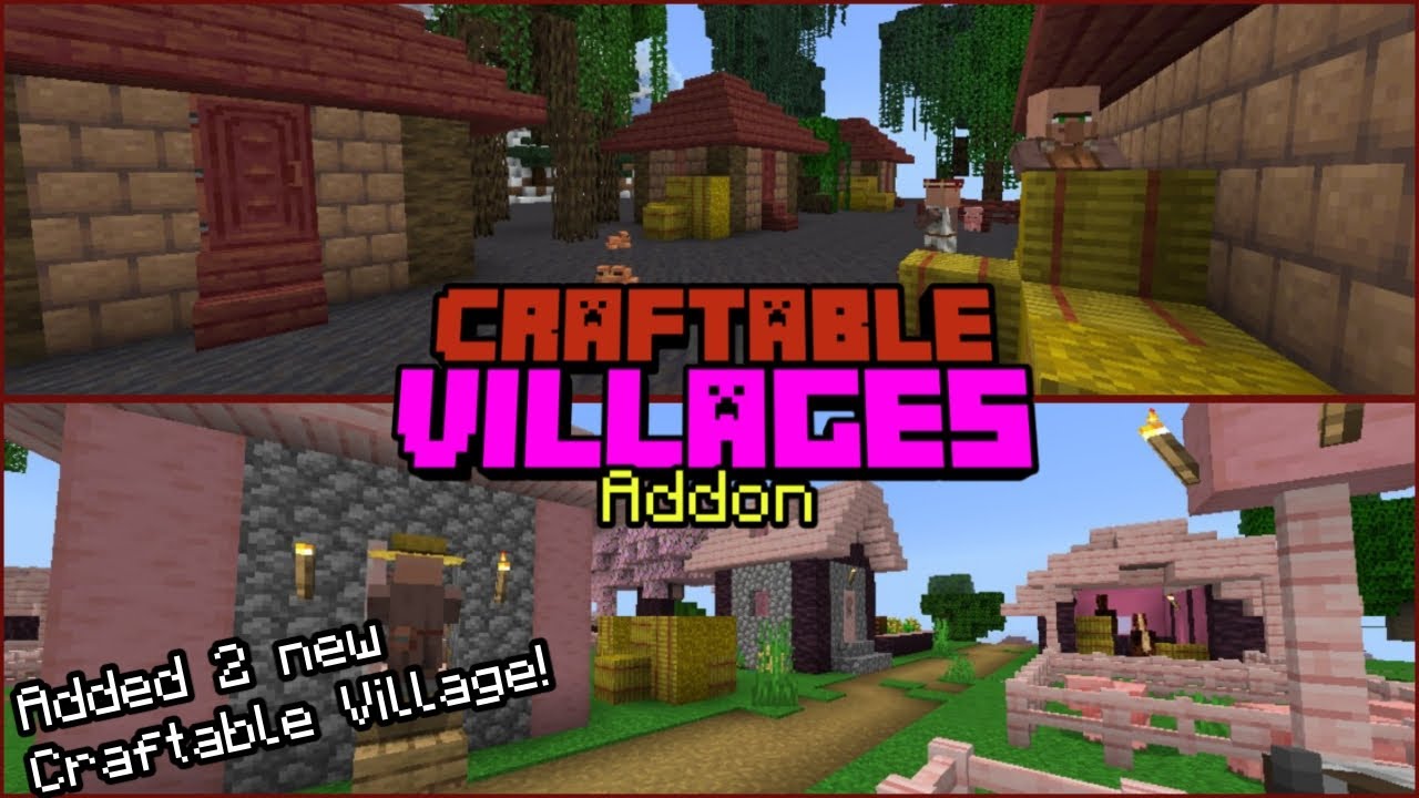 Craftable Villages Addon