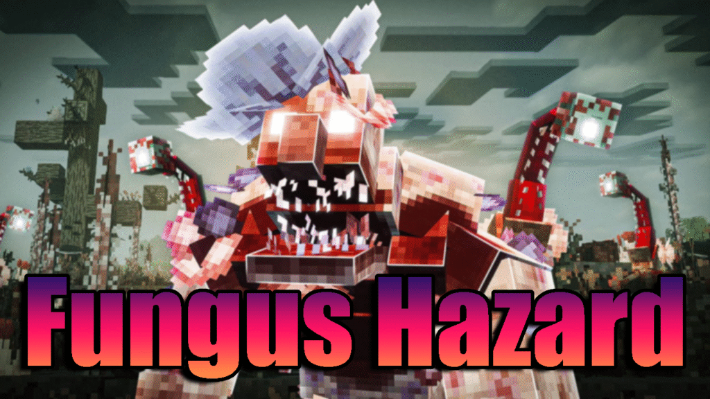 Fungus Hazard Addon