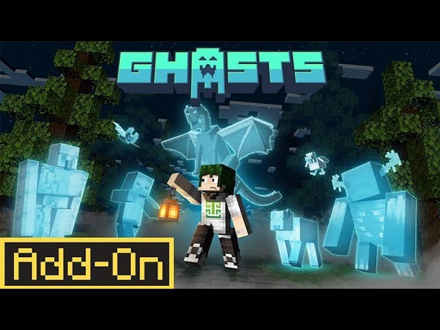 Ghosts Addon