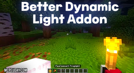 Better Dynamic Light Addon