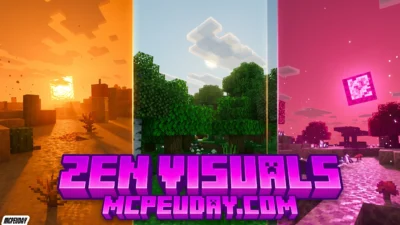Zen Visuals Shader (26.x, 1.21) – MCPE/Bedrock Shader