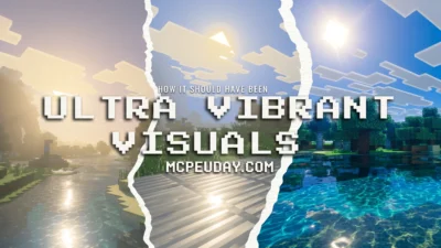 Ultra Vibrant Visuals Shader (26.x, 1.21) – MCPE/Bedrock Shader