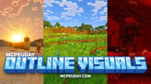 Outline Visuals Shader (26.x, 1.21) – MCPE/Bedrock Shader