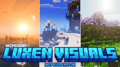 Luxen Visuals Shader (26.x, 1.21) – MCPE/Bedrock Shader