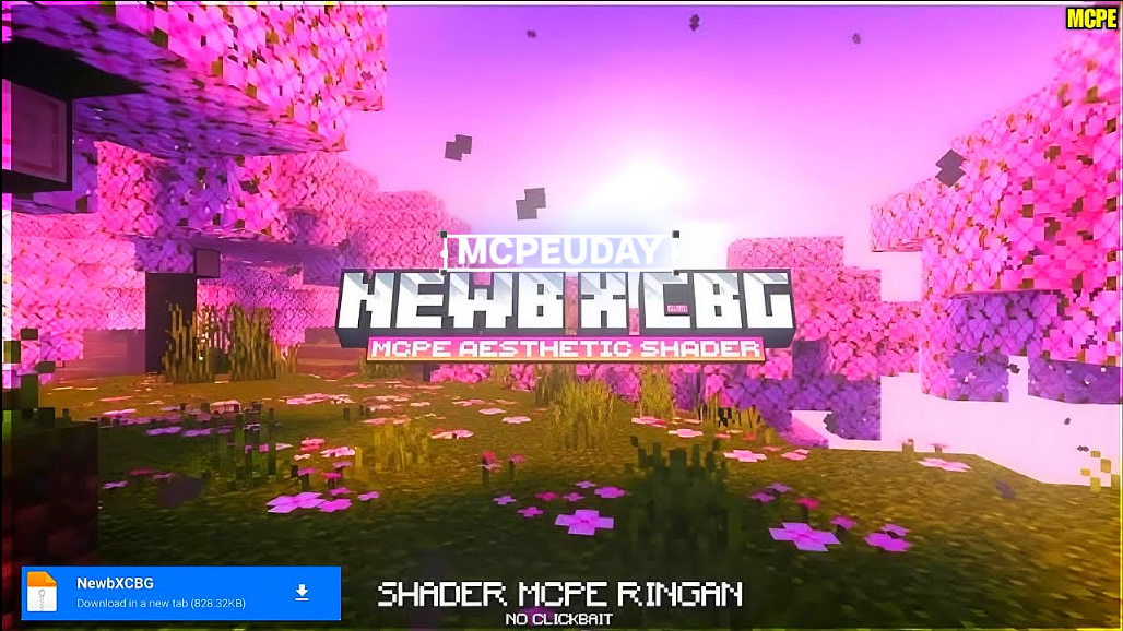 Newb X CBG Shader For MCPE