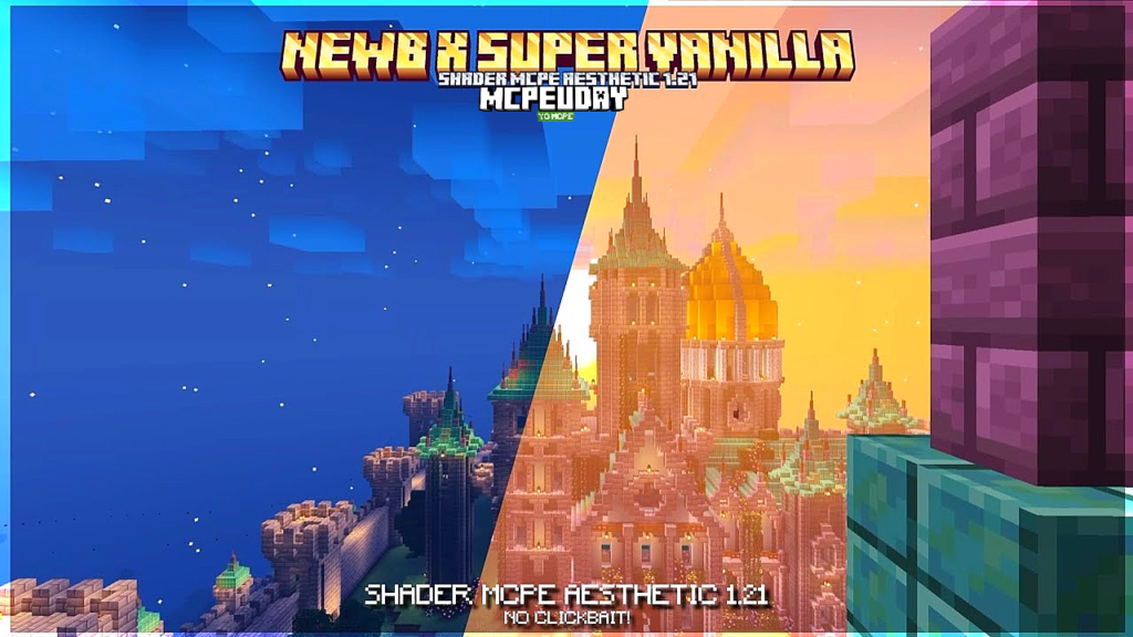 NEWB X Super Vanilla Shader