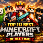 Top 10 Best Minecraft Players of All Time: Legends Who Defined the Game