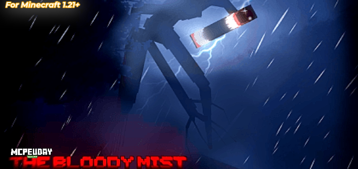 The Bloody Mist Addon