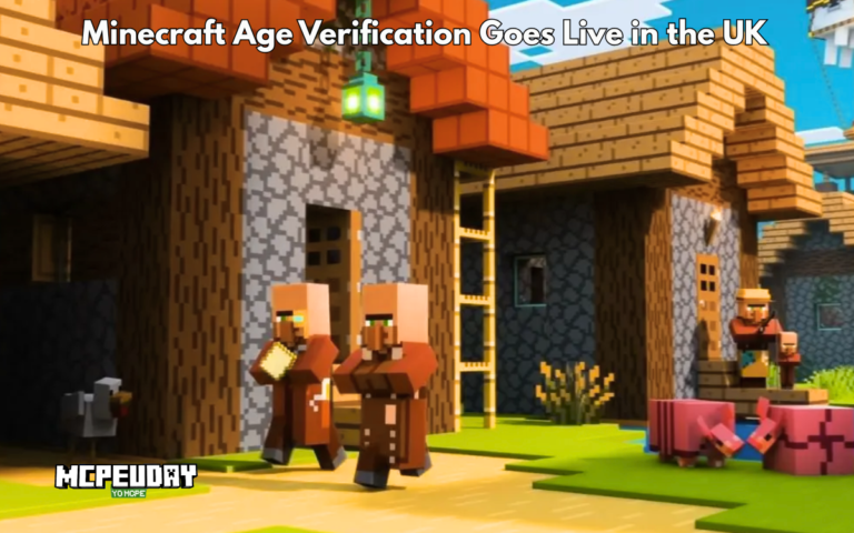 Minecraft Age Verification Goes Live in the UK: What It Means for Players in 2026