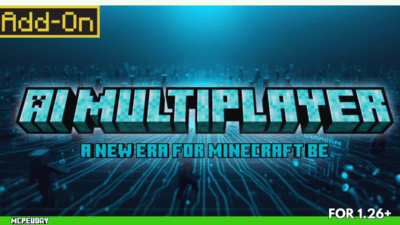 AI Multiplayer Addon (26.x) for MCPE – Smart AI Teammates in Minecraft