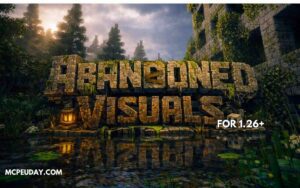 Abandoned City Visual Shader (26.x, 1.21) for MCPE Download