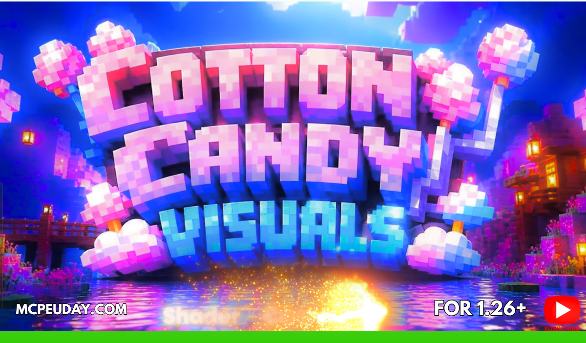 Camy’s Cotton Candy Visuals Shader (1.21) – MCPE Aesthetic Shader