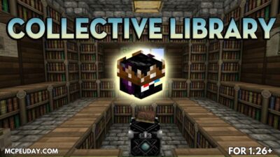 Collective Library (26.x, 1.21) – Essential Minecraft Dependency Mod