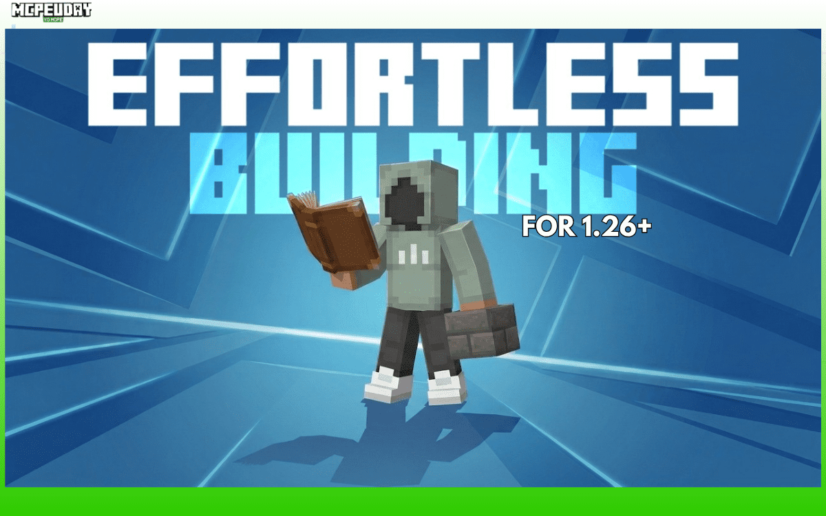 Effortless Building Addon (26.x) for MCPE – Fast Build Mod