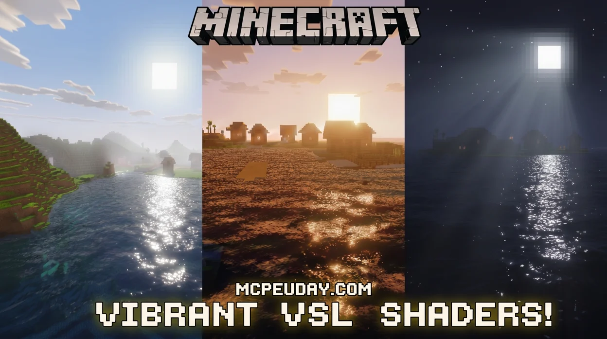 Vibrant VSL Shader (26.x, 1.21) – MCPE/Bedrock Shader