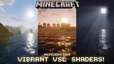 Vibrant VSL Shader (26.x, 1.21) – MCPE/Bedrock Shader