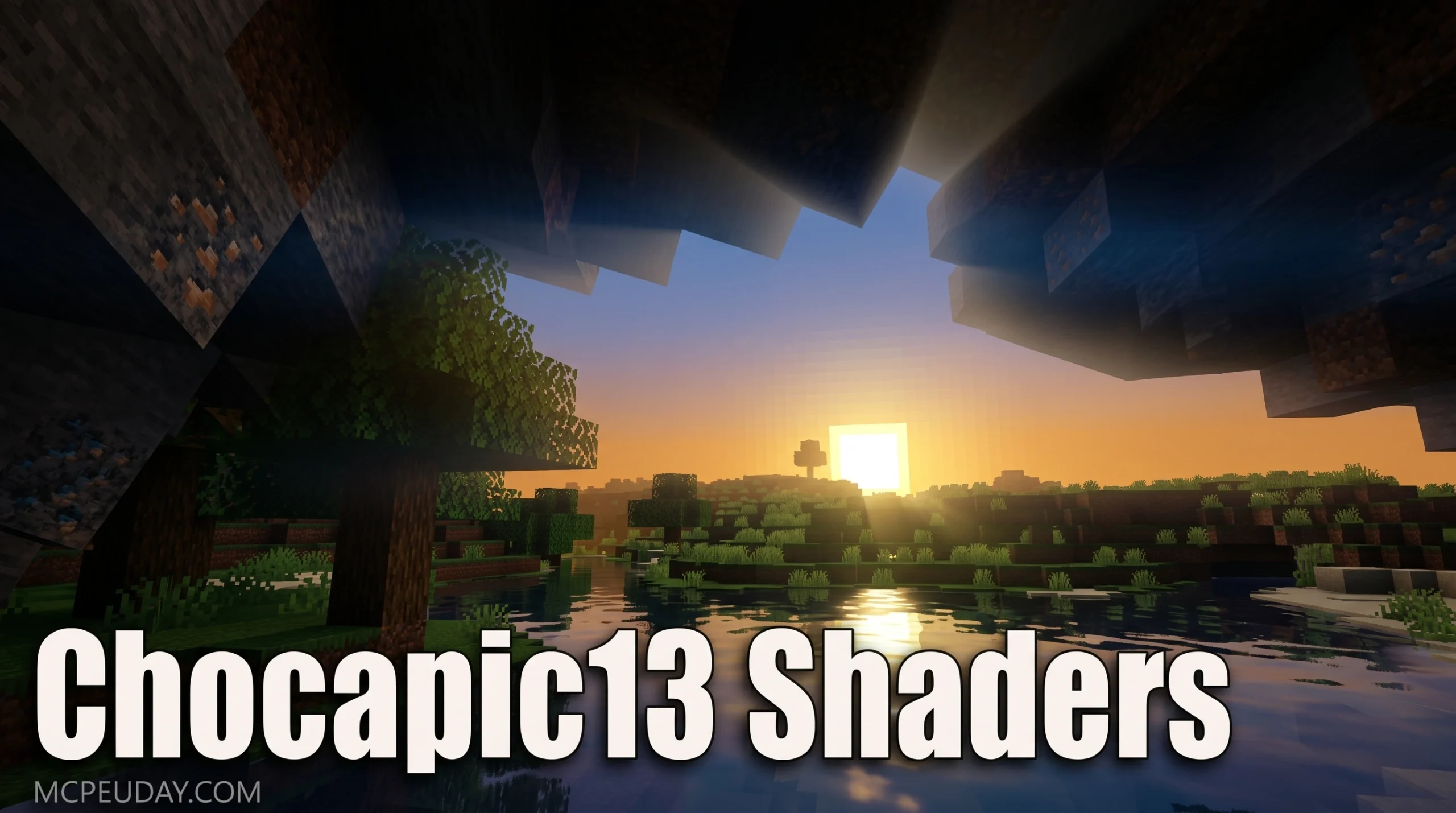 Chocapic13 Shaders: Download, Install & Best Settings Guide (2026)