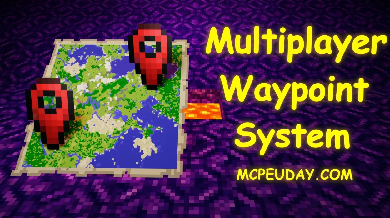 Multiplayer Waypoint System Addon (26.x, 1.21) – MCPE/Bedrock Mod