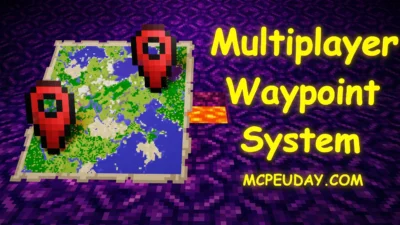 Multiplayer Waypoint System Addon (26.x, 1.21) – MCPE/Bedrock Mod