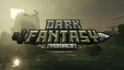 Dark Fantasy Visuals Shader (26.x, 1.21) – MCPE/Bedrock Shader