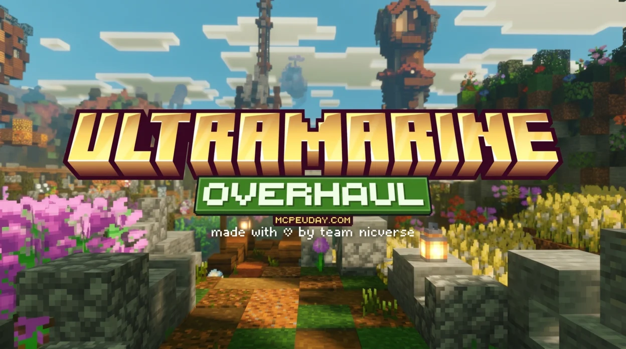 Ultramarine Overhaul Texture Pack (26.x, 1.21) – MCPE/Bedrock Texture Pack