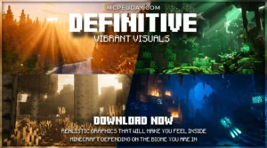 Definitive Vibrant Visuals Shader (26.x, 1.21) – MCPE/Bedrock Shader