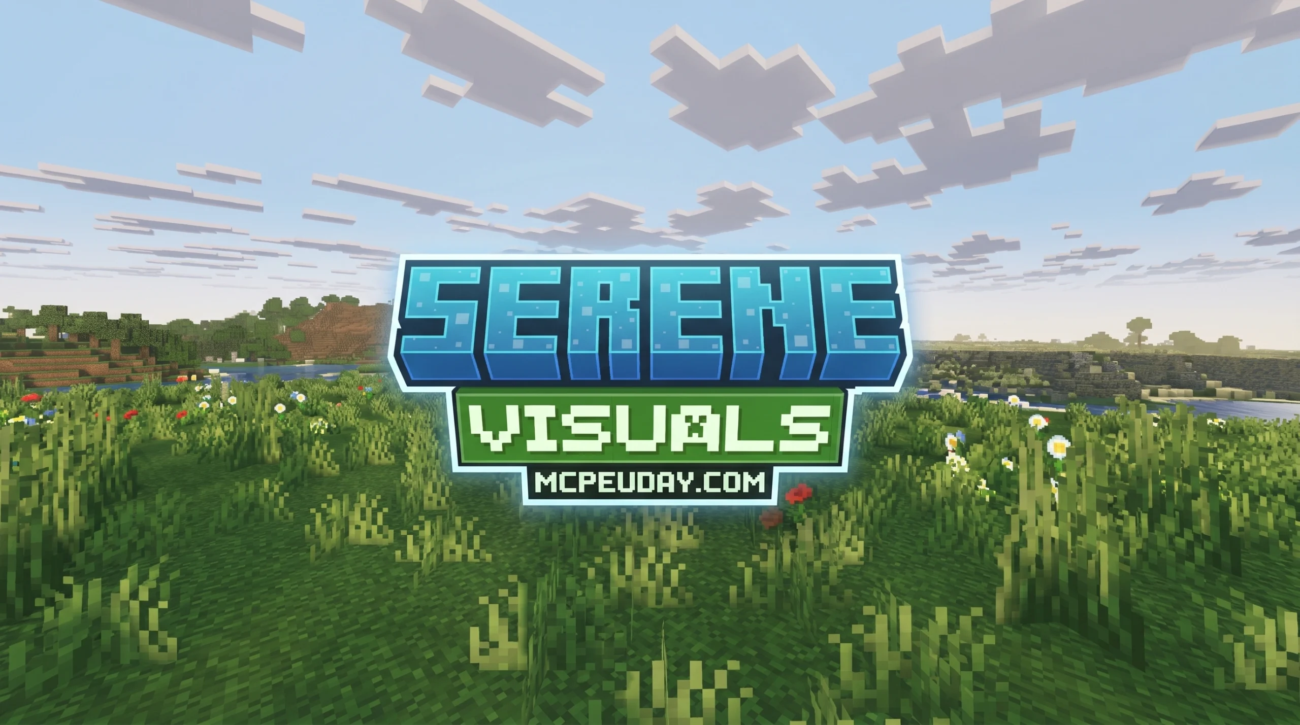 Serene Visuals Shader (26.x, 1.21) – MCPE/Bedrock Shader
