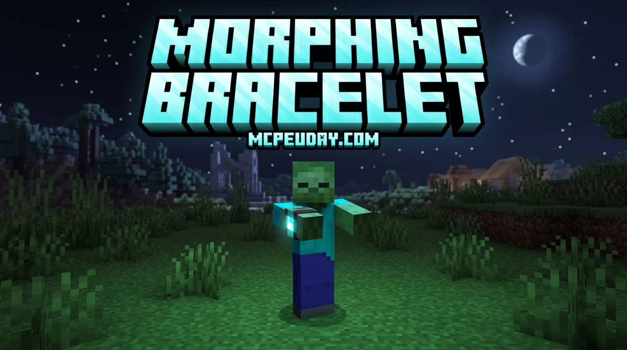 Morphing Bracelet Addon (26.x, 1.21) – MCPE/Bedrock Mod