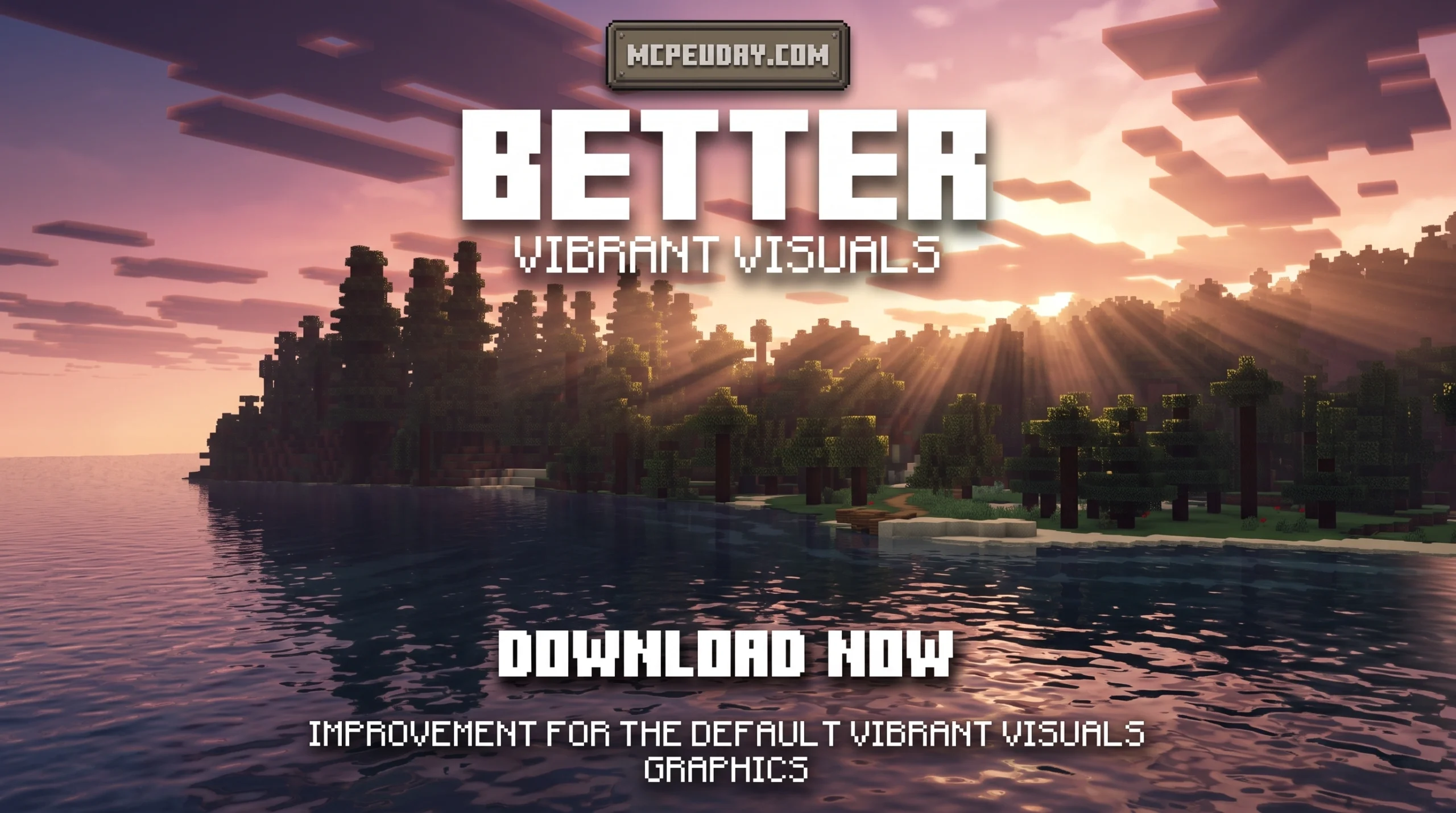Vibrant Visuals Shader (26.x, 1.21) – MCPE/Bedrock Shader