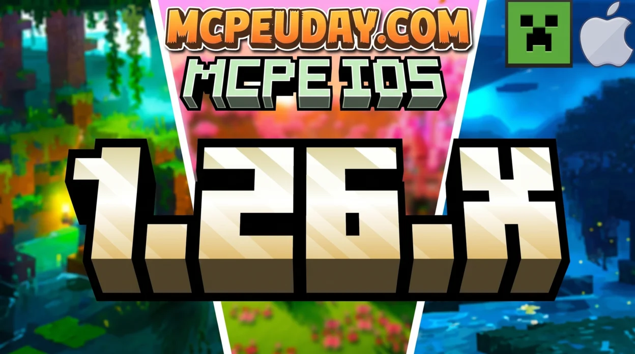 MCPE iOS (1.26.0.2, 26.0) Download Free – Full iPA for iPhone, iPad, Apple