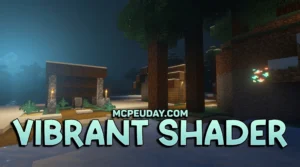 Vibrant Shader (26.x, 1.21) – MCPE/Bedrock Shader