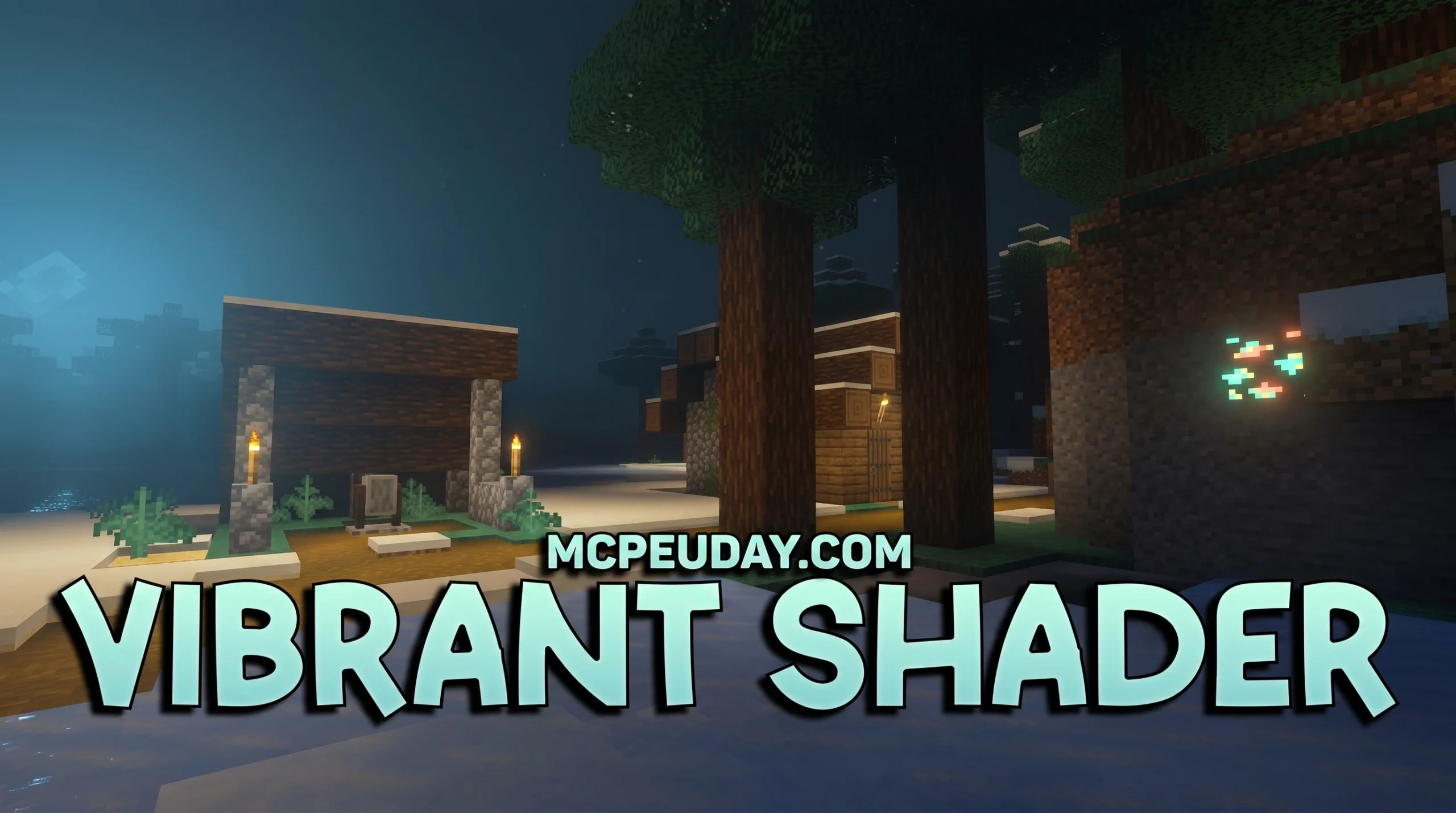 Vibrant Shader (26.x, 1.21) – MCPE/Bedrock Shader