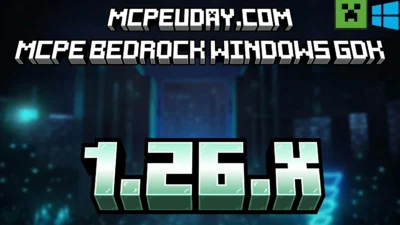 MCPE Bedrock Windows GDK (1.26.21.1) – PC Offline Installer