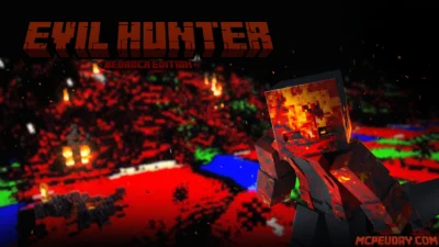 Evil Hunter Addon (26.x, 1.21) – MCPE/Bedrock Mod