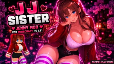 JJ Sister Jenny Mod (26.x, 1.21) – MCPE/Bedrock Mod