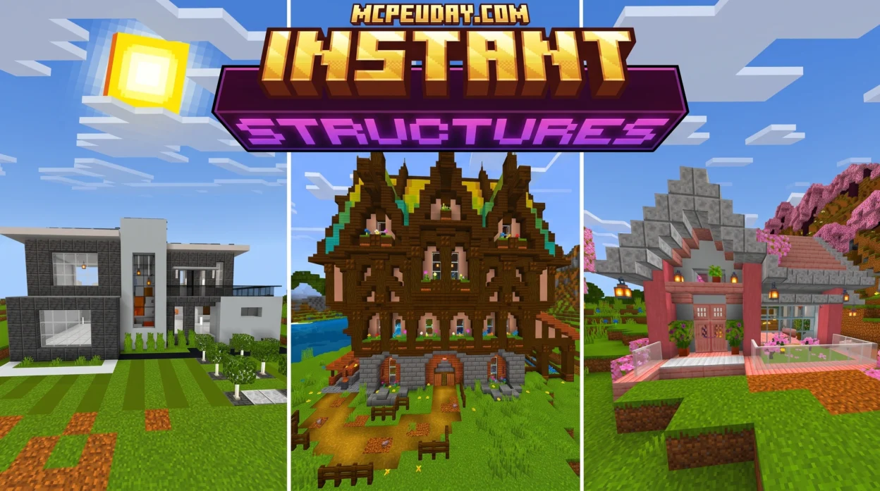 Instant Structures Addon (26.x, 1.21) – MCPE/Bedrock Mod