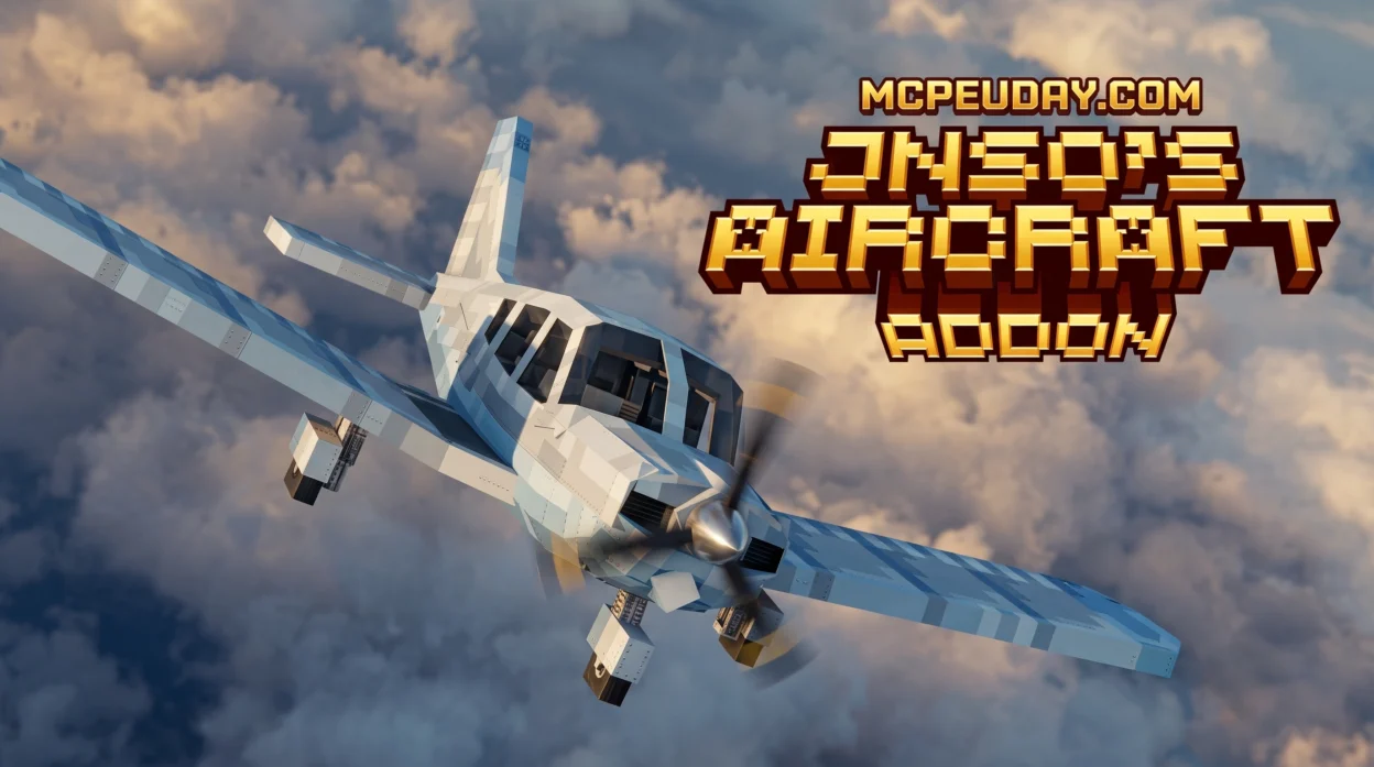 JNSO's Aircraft Addon (26.x, 1.21) – MCPE/Bedrock Mod