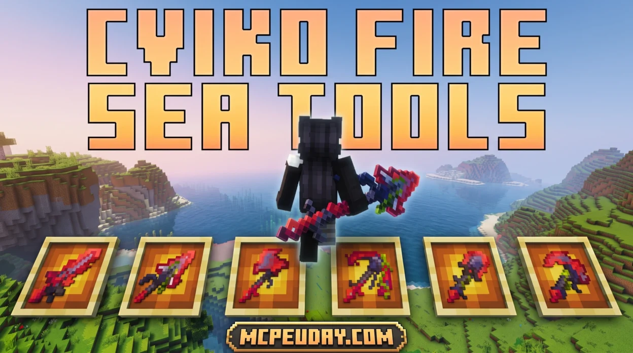 Cviko Fire Sea Tools Texture Pack (26.x, 1.21) – MCPE/Bedrock Texture Pack