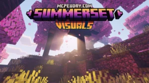Summerset Visuals Shader (26.x, 1.21) – MCPE/Bedrock Shader