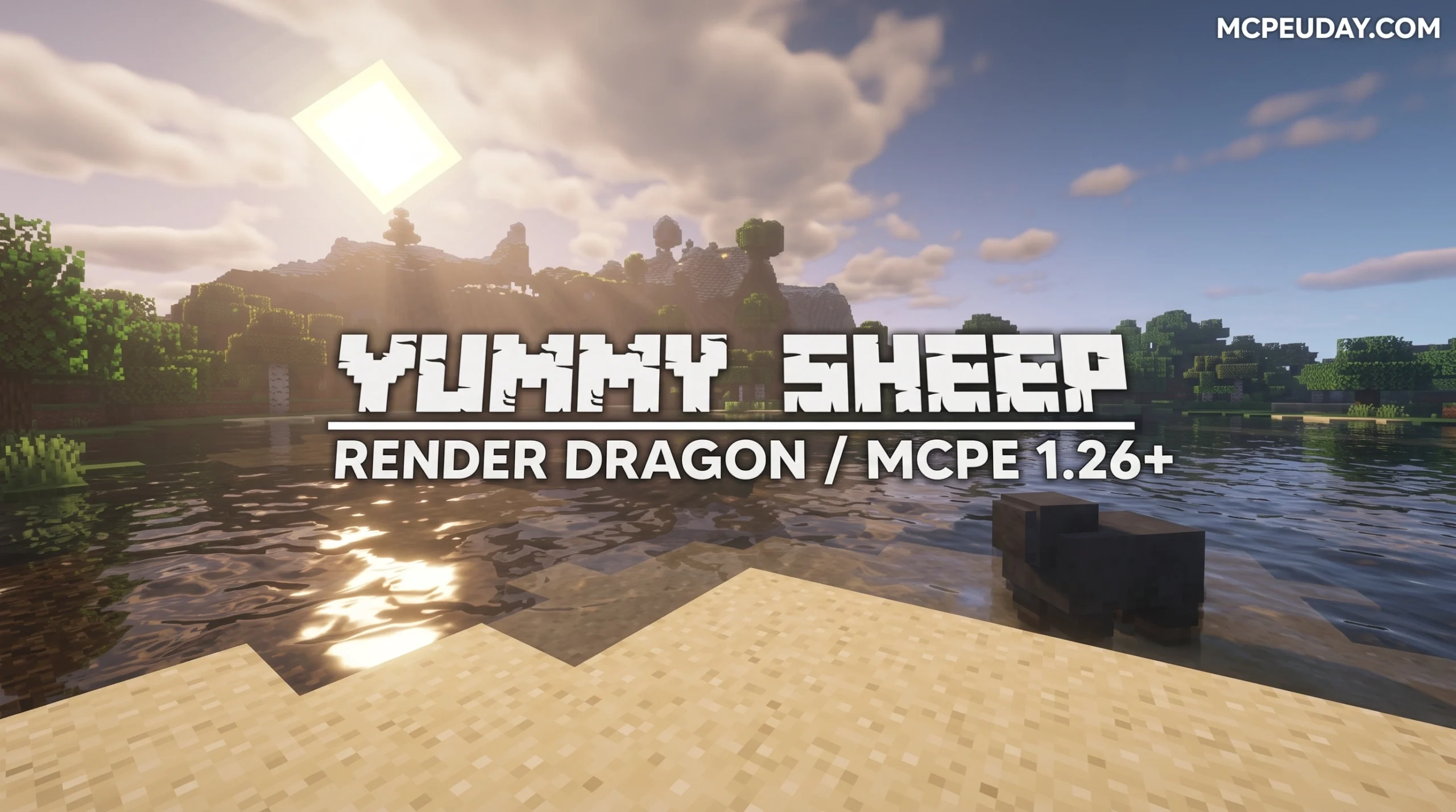 Yummy Sheep Shader (26.x, 1.21) – MCPE/Bedrock Shader