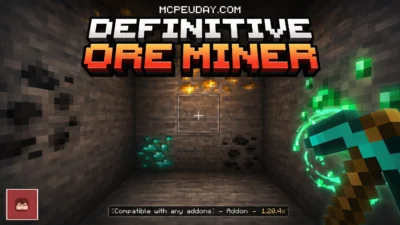 Ore Miner Addon (26.x, 1.21) – MCPE/Bedrock Mod