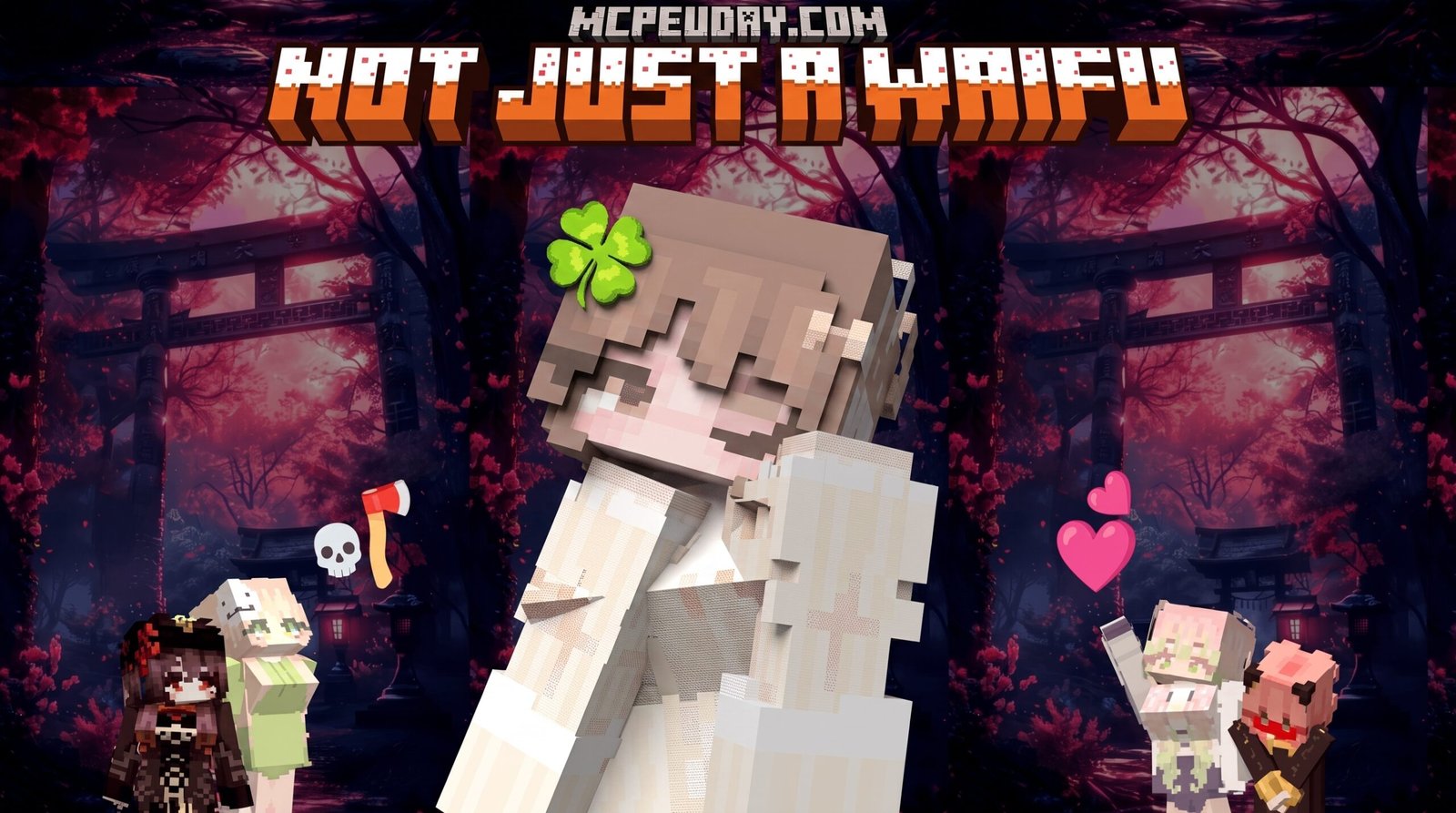 Not Just a Waifu Addon (26.x, 1.21) – MCPE/Bedrock Mod