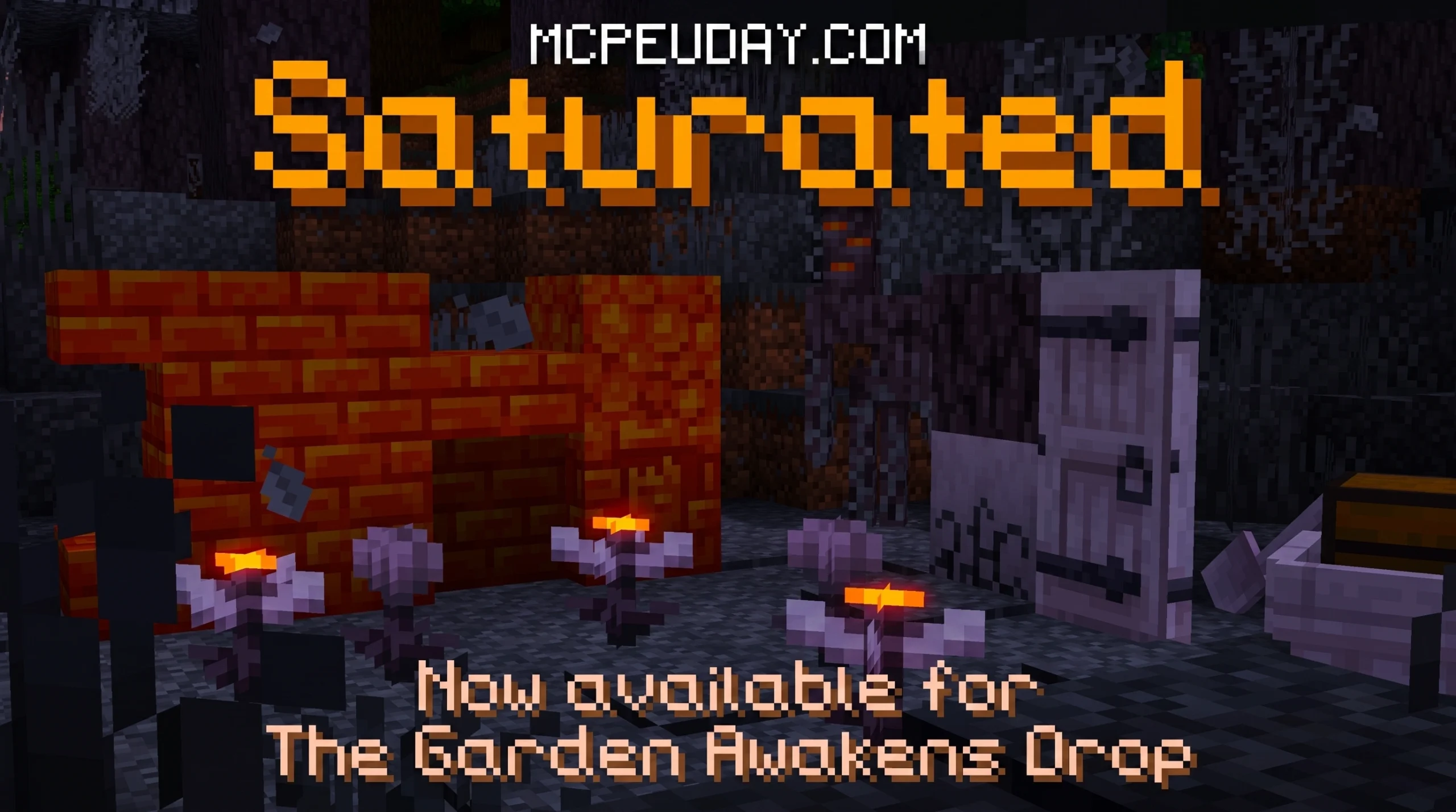 Saturated Addon (26.x, 1.21) – MCPE/Bedrock Mod