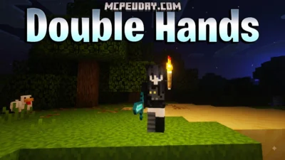 DoubleHands Addon (26.x, 1.21) – MCPE/Bedrock Mod