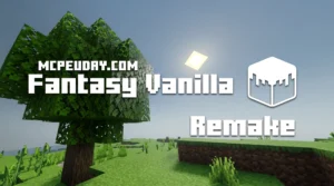 Fantasy Vanilla Shader (26.x, 1.21) – MCPE/Bedrock Shader