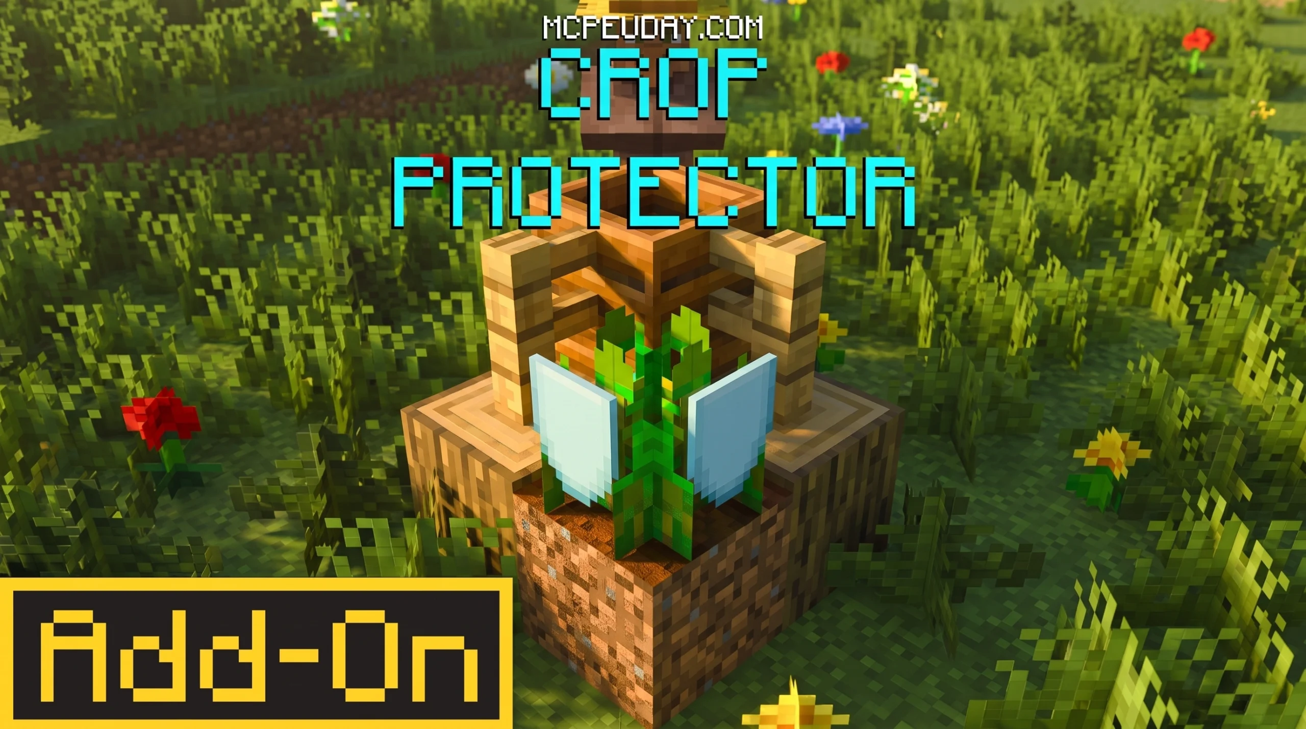 Crop Protector Addon (26.x, 1.21) – MCPE/Bedrock Mod