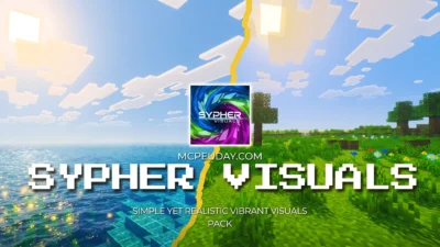 Sypher Vibrant Visuals Shader (26.x, 1.21) – MCPE/Bedrock Shader