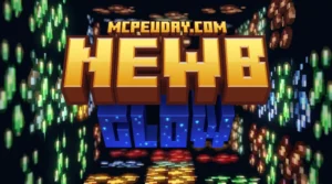 Newb Glow Legacy Shader (26.x, 1.21) – MCPE/Bedrock Shader
